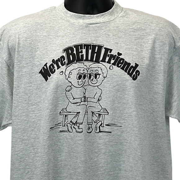 Vintage We're Beth Friends T Shirt Unisex XL X-Large Gray 90s Elizabeth Bethany - Picture 1 of 7